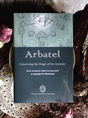 Arbatel - Original Sourcebook of Angel Magic