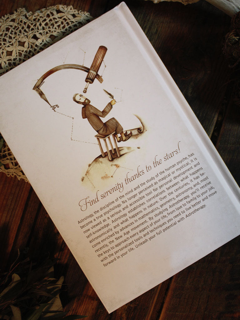 Astrotherapy - Discover How to Live Better and Move Forward in Life with Your Astral Theme