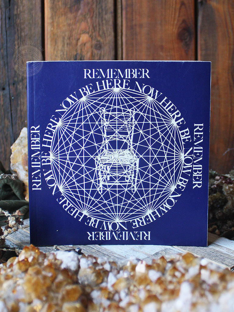 Be Here Now by Ram Dass