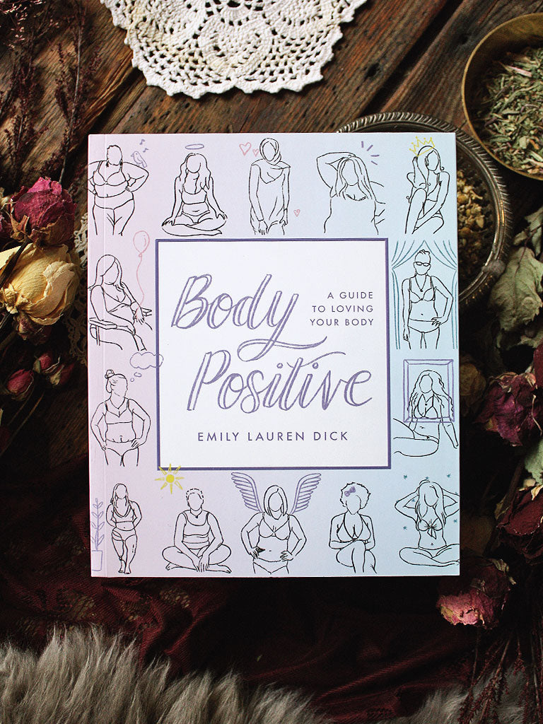 Body Positive - A Guide to Loving Your Body