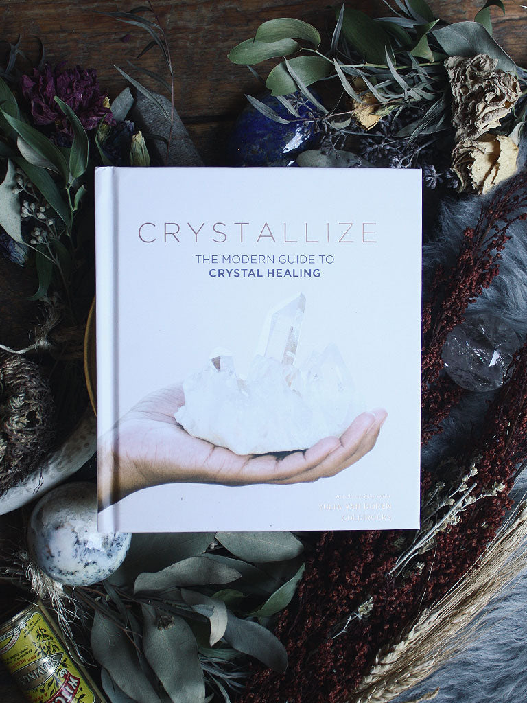 Crystallize - The Modern Guide to Crystal Healing