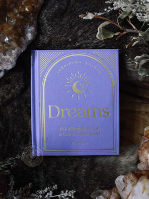 Dreams - 100 Affirmations for a Good Night's Sleep