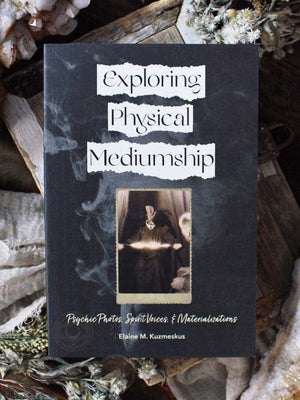 Exploring Physical Mediumship - Psychic Photos, Spirit Voices, and Materializations