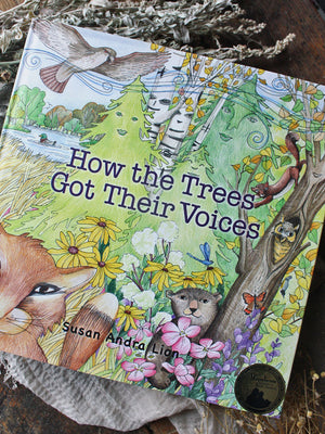 How the Trees Got Their Voices