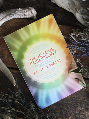 Joyous Cosmology Alan Watts