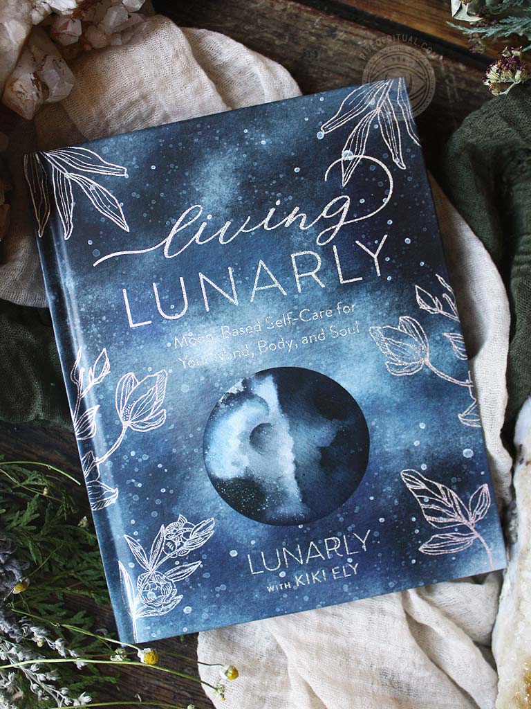 Living Lunarly - Moon-Based Self-Care