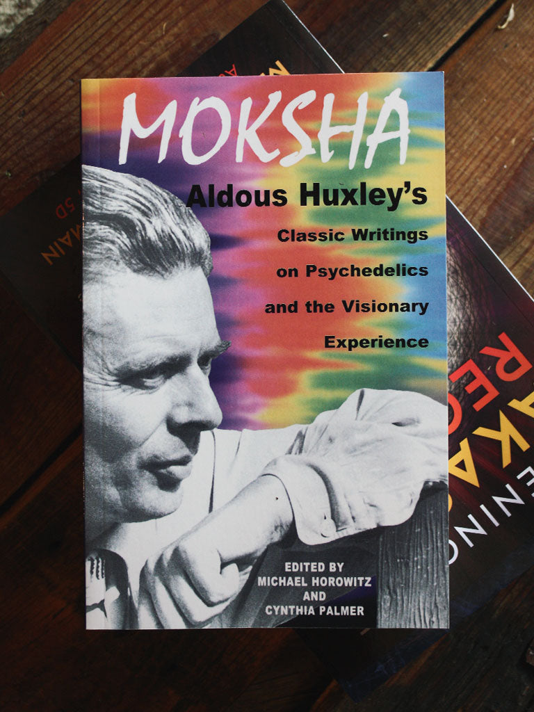 Moksha by Aldous Huxley