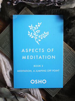 Osho Aspects of Meditation Book 2
