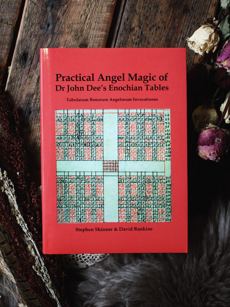 Practical Angel Magic of Dr John Dees Enochian Tables - Rite of Ritual