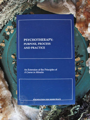 Psychotherapy - Purpose, Process + Practice