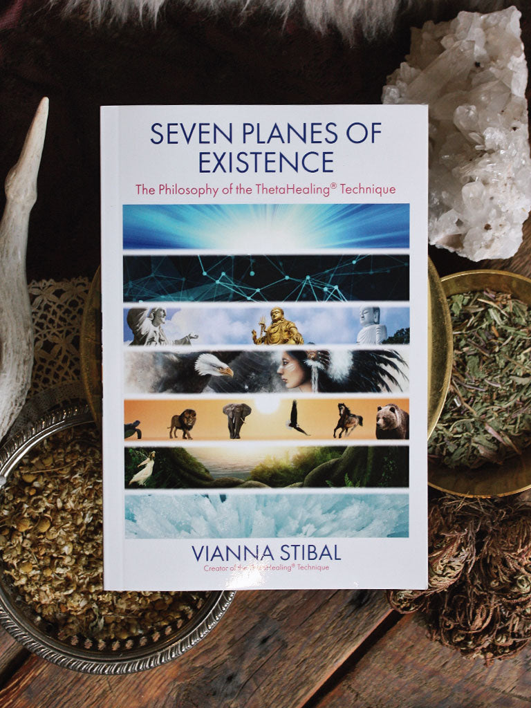 Seven Planes of Existence - The Philosophy of the Theta Healing Technique