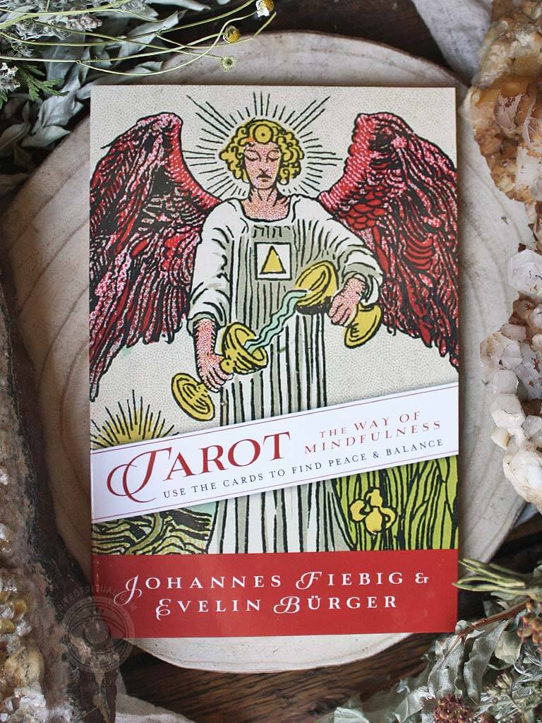 Tarot The Way of Mindfulness - Use the Cards to Find Peace + Balance