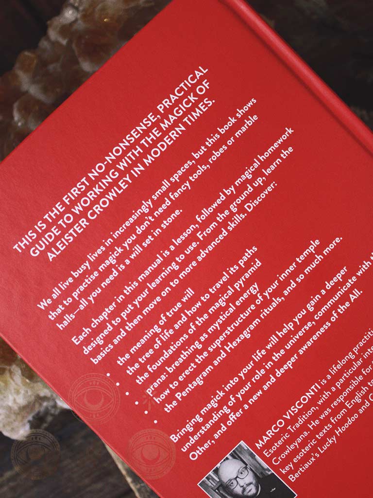 The Aleister Crowley Manual - Thelemic Magick for Modern Times