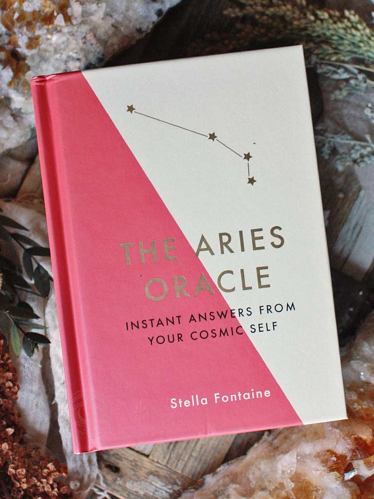 The Aries Oracle - Instant Answers from Your Cosmic Self