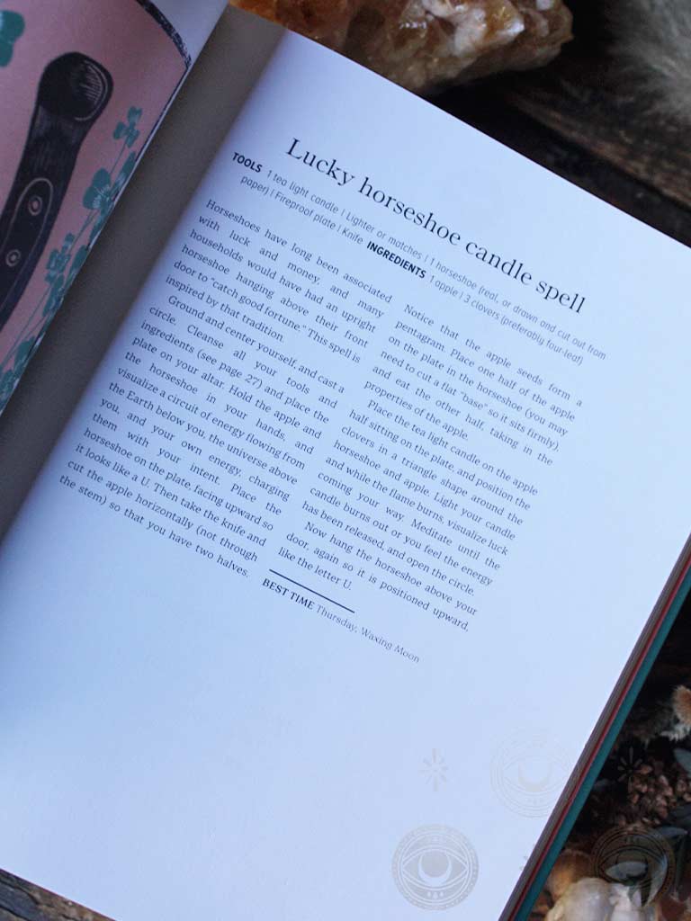 The Book of Spells - 150 Magickal Ways to Achieve Your Heart's Desire