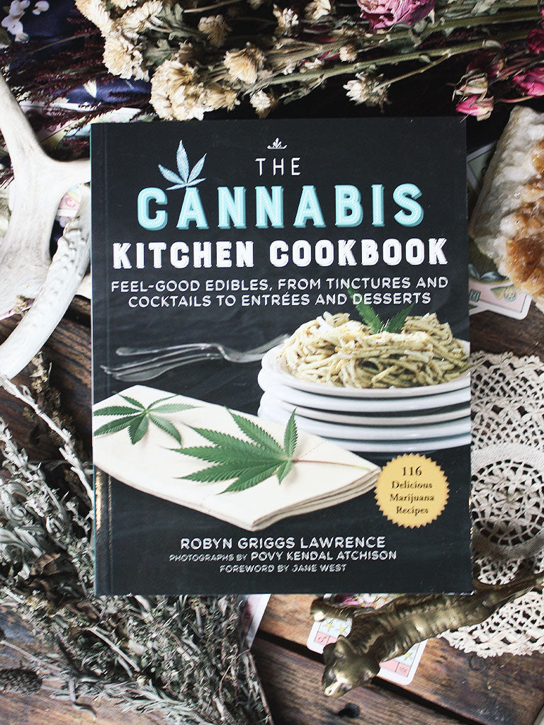 The Cannabis Kitchen Cookbook