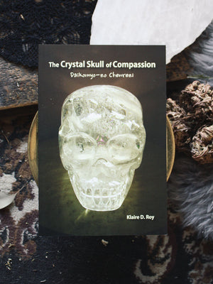 The Crystal Skull of Compassion