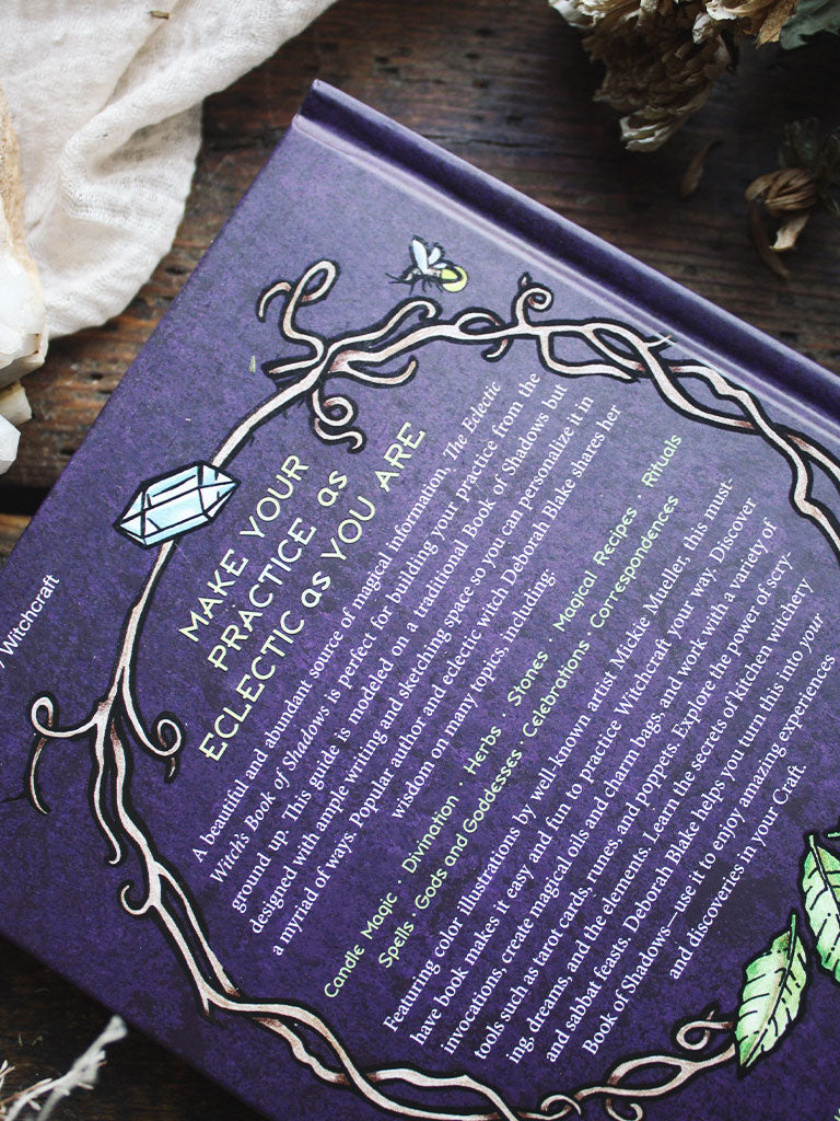 The Eclectic Witch's Book of Shadows