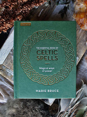 The Essential Book of Celtic Spells