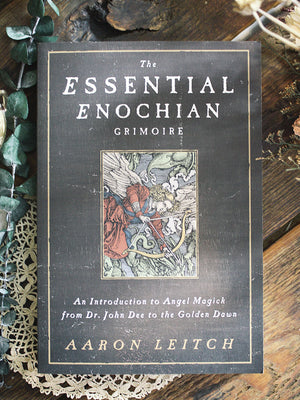 The Essential Enochian Grimoire