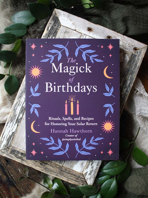 The Magick of Birthdays