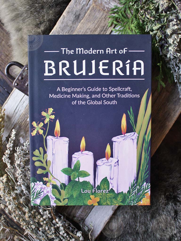 The Modern Art of Brujería