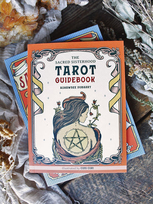 The Sacred Sisterhood Tarot Deck