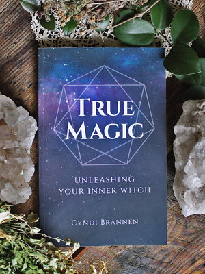 True Magic - Unleashing Your Inner Witch