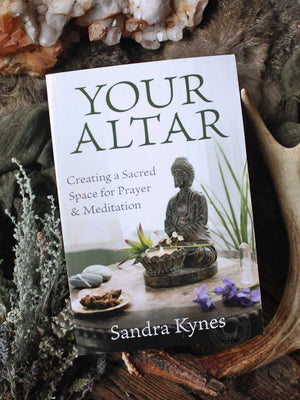 Your Altar - Creating a Sacred Space for Prayer + Meditation