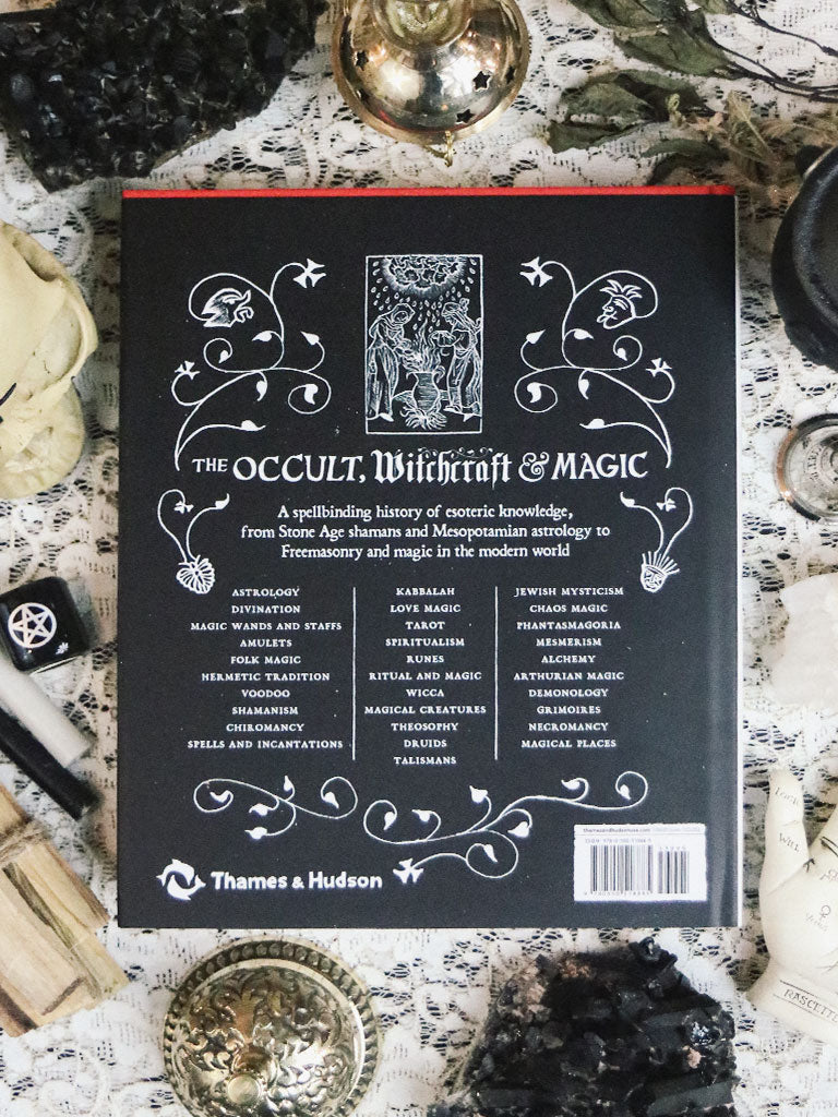 The Occult Witchcraft + Magic - An Illustrated History